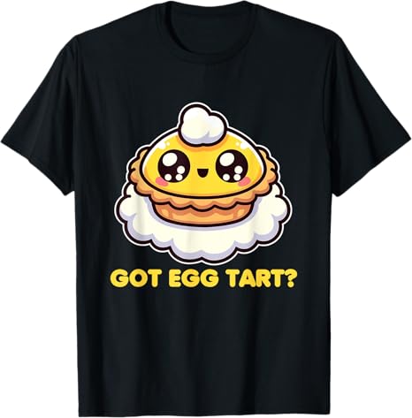 Dessert Themed Unisex T-Shirt - Egg Tart